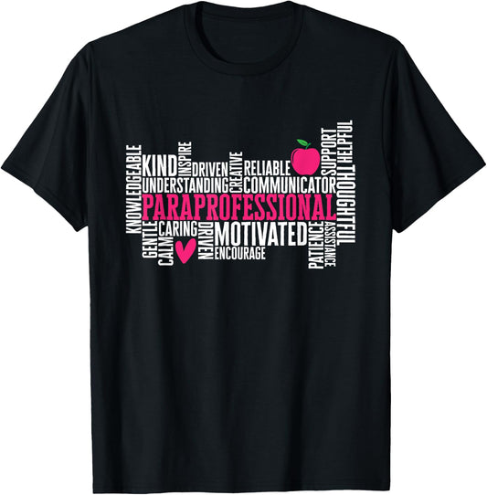 Paraprofessional Teacher Assistant T-Shirt - T-Shirt | Black