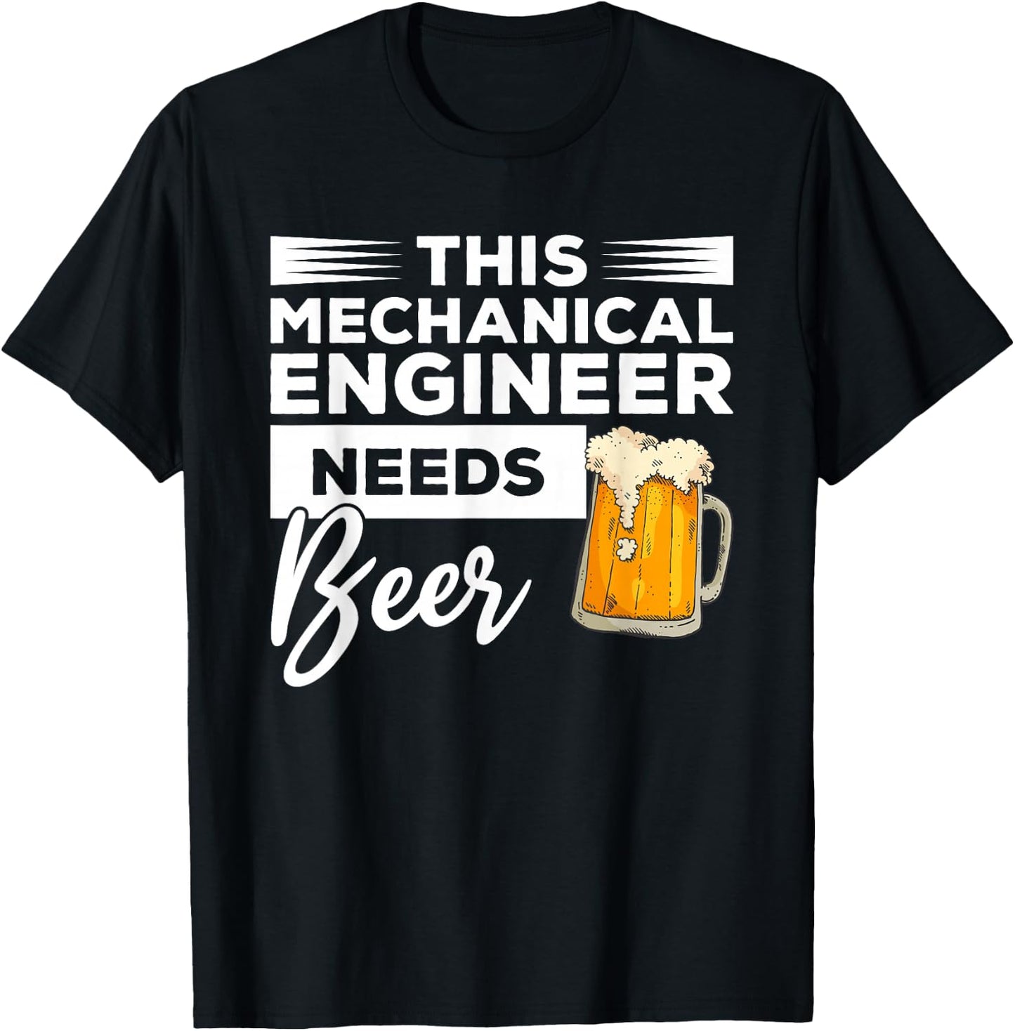 This Mechanical Engineer Needs Beer Mechanic T-Shirt - T-Shirt | Black