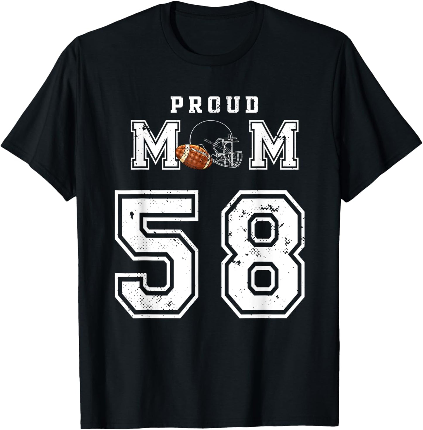 Custom Proud Football Mom Number 58 Personalized T-Shirt - T-Shirt | Black