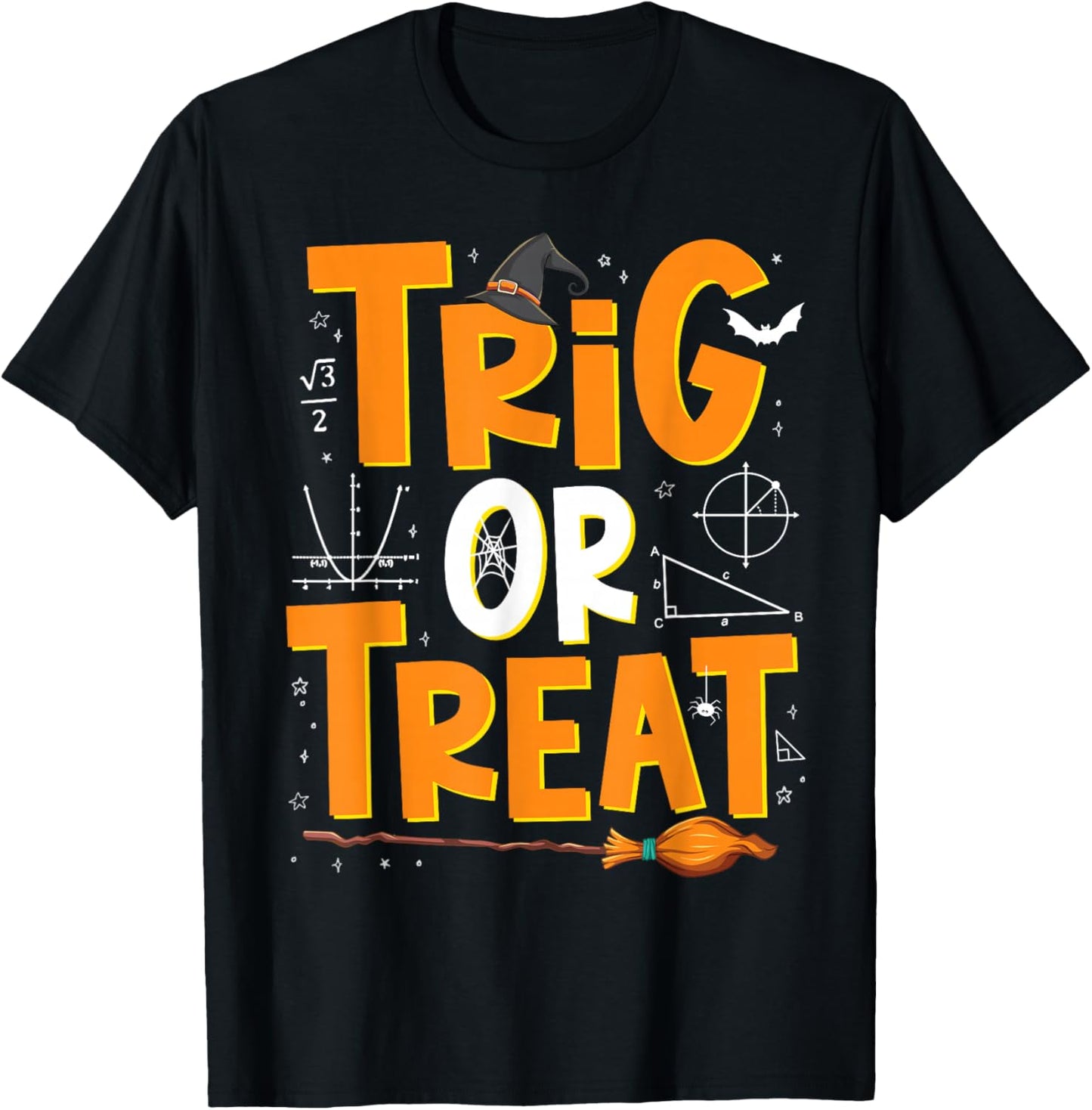 Funny Trigonometry Math Teacher Trig or Treat Halloween T-Shirt - T-Shirt | Black
