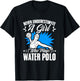 Girl Who Plays Water Polo Girl Player Team Sport Waterpolo T-Shirt - T-Shirt | Black