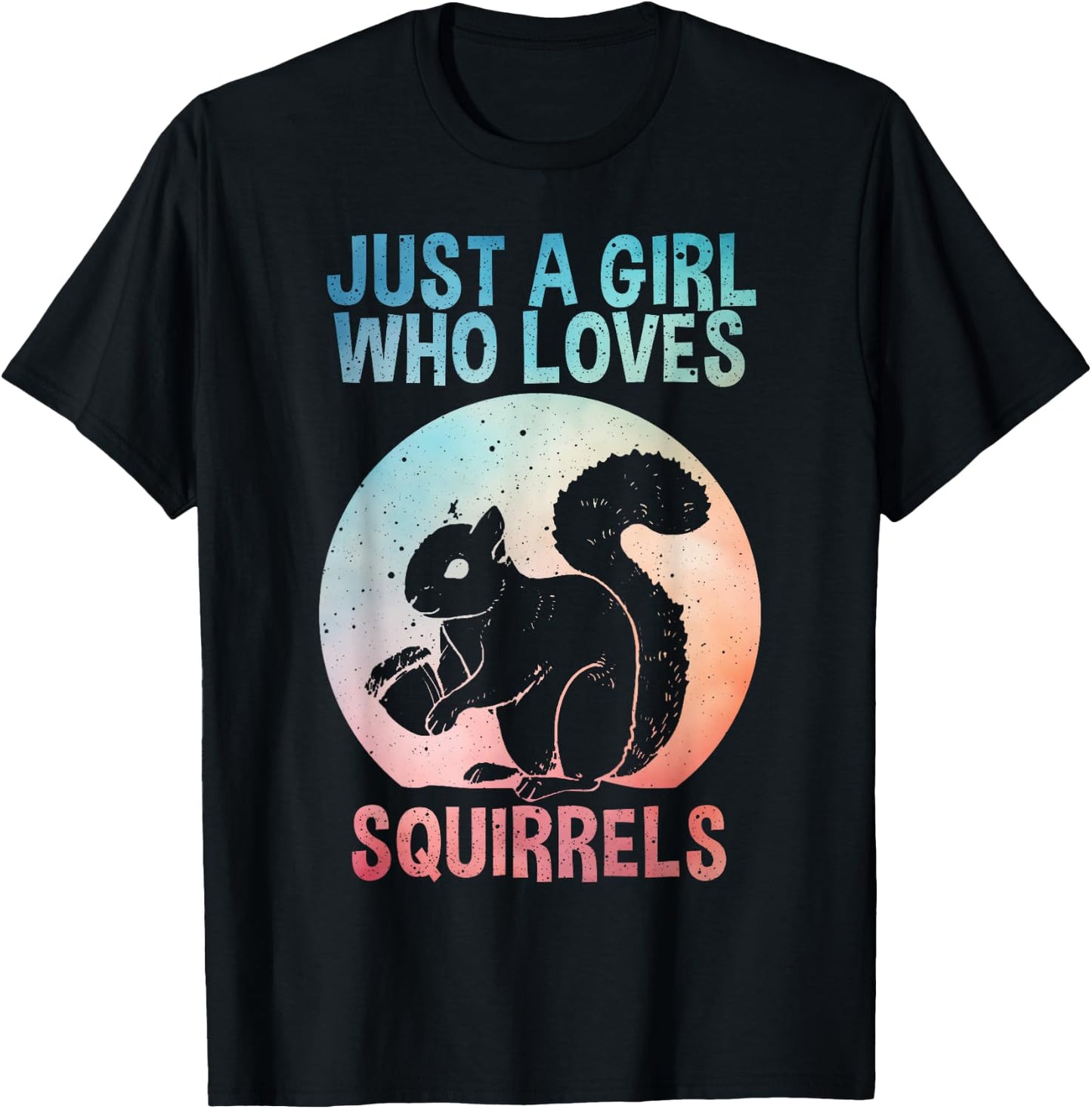 Funny Squirrel Designs For Girls Women Mom Chipmunk Lovers T-Shirt - T-Shirt | Black