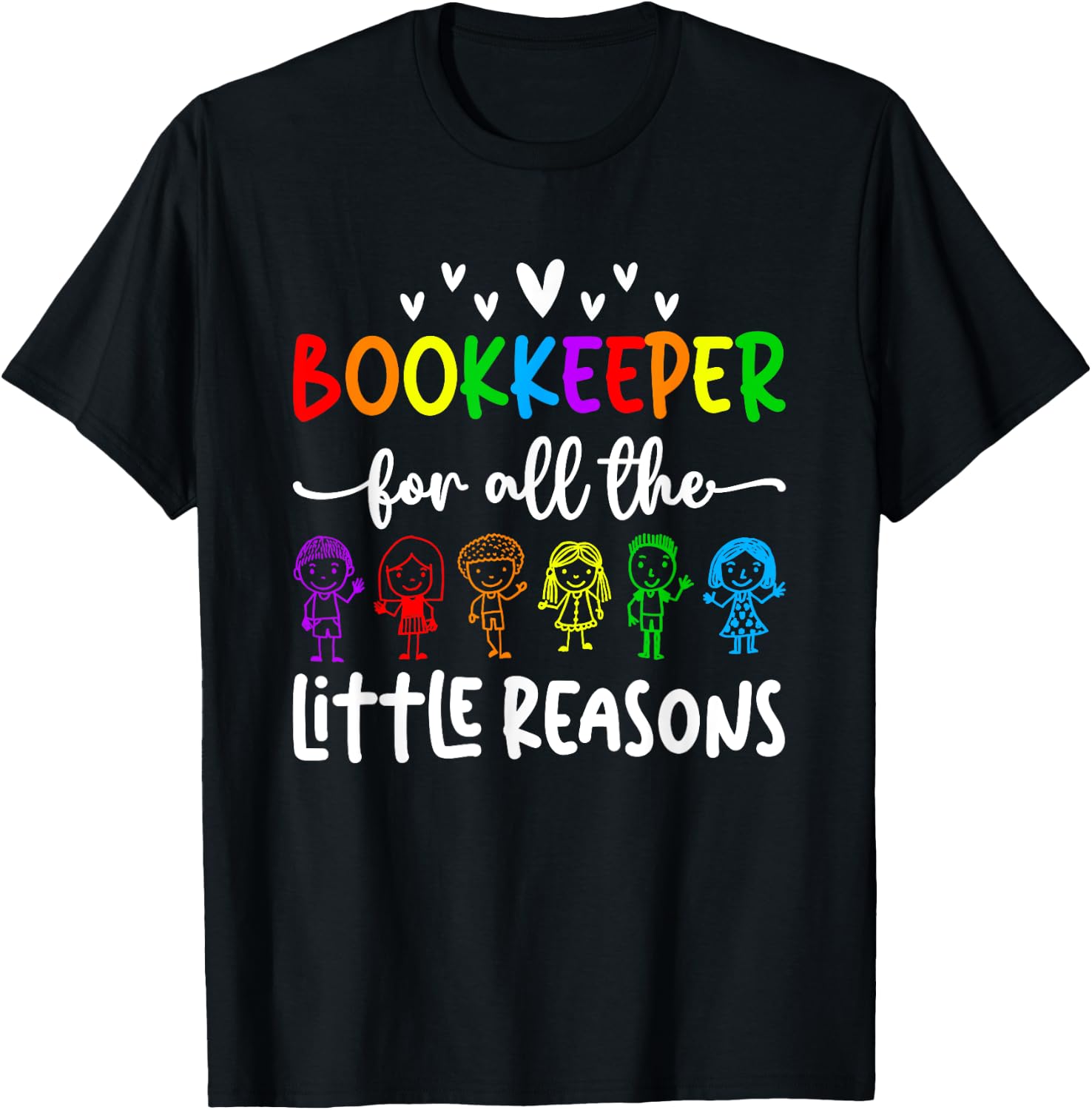 School Bookkeeper Little Reasons School Bookkeeping T-Shirt - T-Shirt | Black