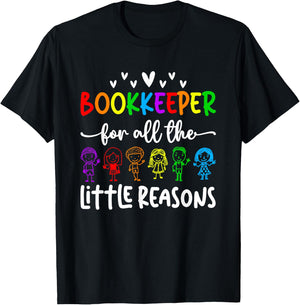 School Bookkeeper Little Reasons School Bookkeeping T-Shirt - T-Shirt | Black