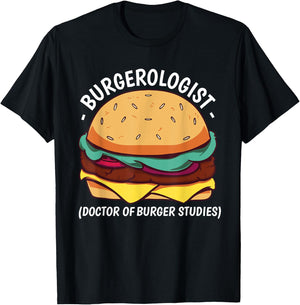 Burgerologist Doctor of Burger Studies - Burger Lover T-Shirt - T-Shirt | Black
