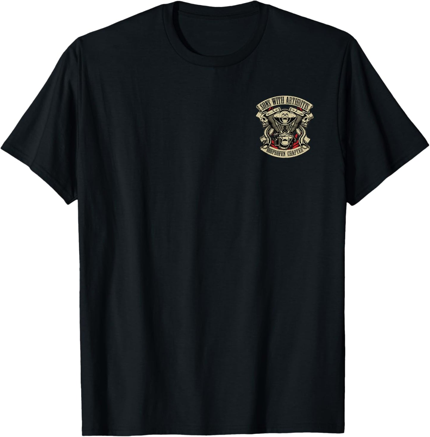 Front & Back Sons with Arthritis Ibufropen Chapter Biker T-Shirt - T-Shirt | Black