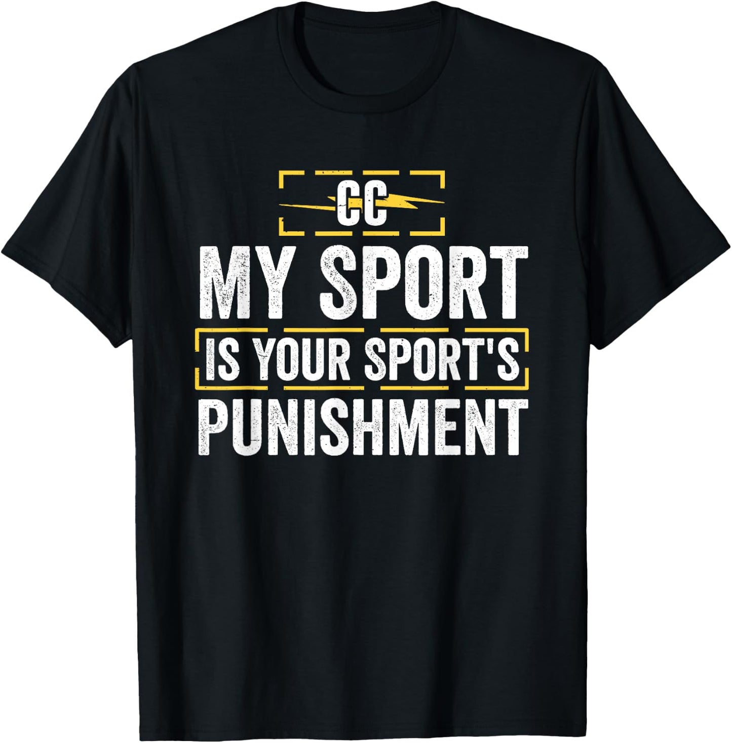 My sport is the punishment in your sport T-Shirt - T-Shirt | Black