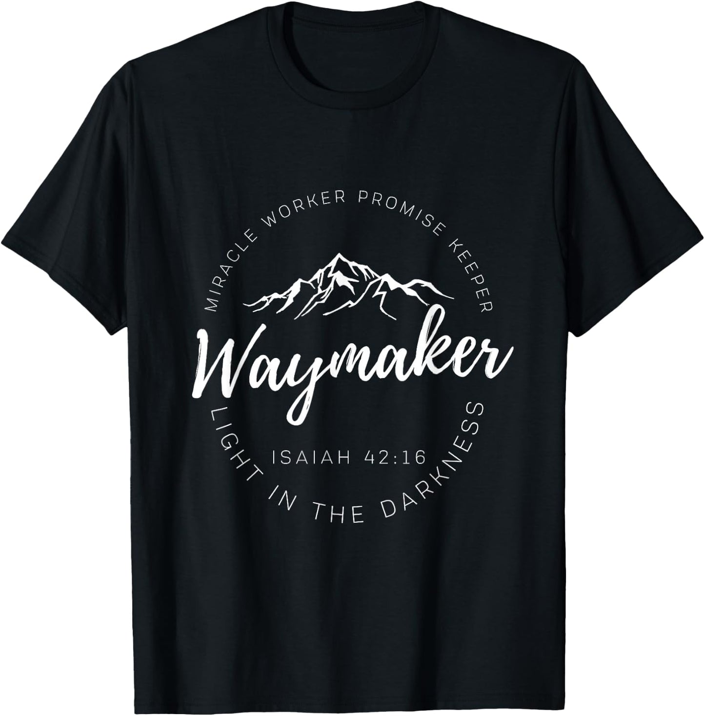 Way Maker Waymaker Miracle Worker Promise Keeper Christian T-Shirt - T-Shirt | Black