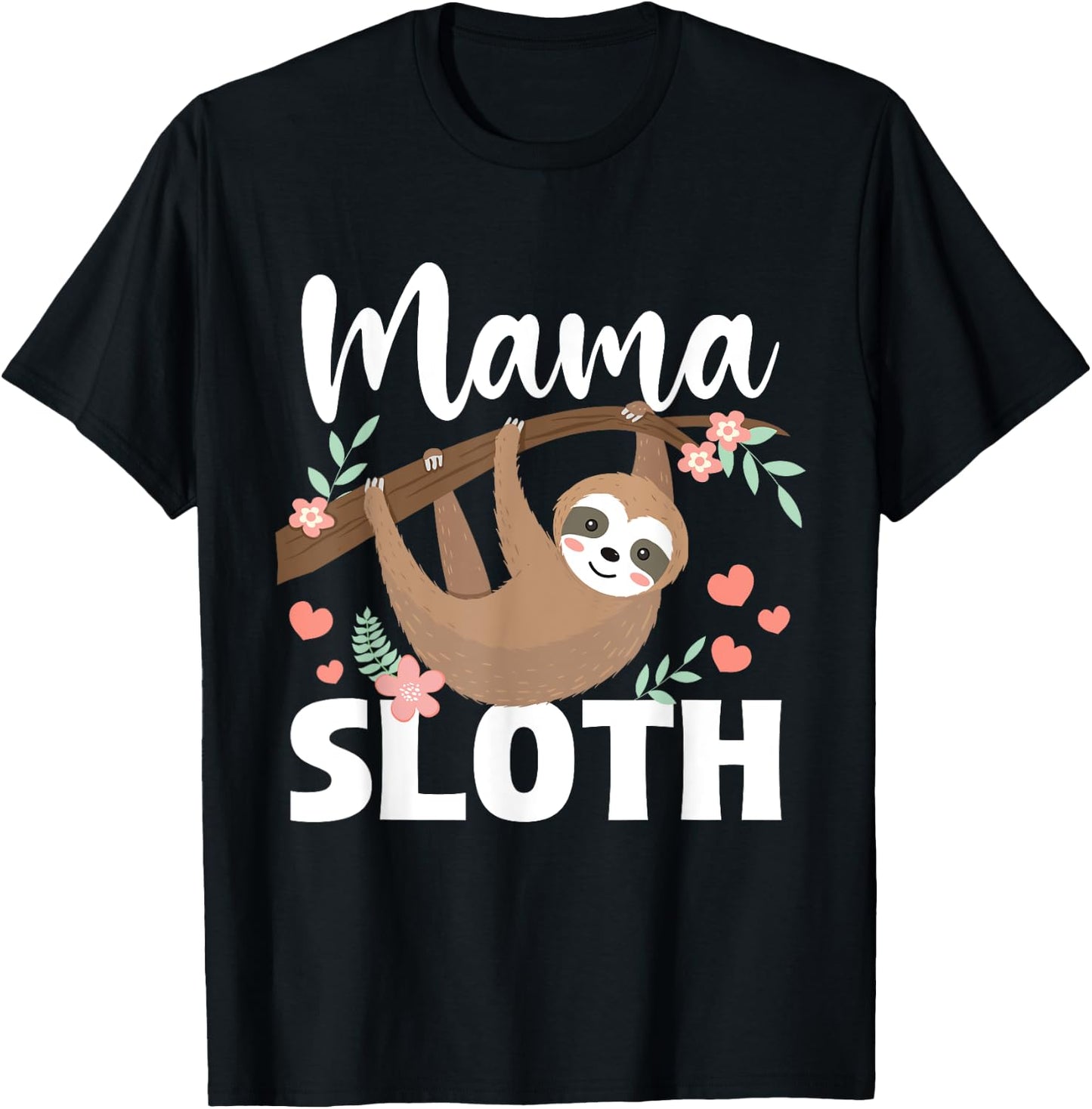 Mama Sloth - Mother's Day Wildlife Animal Lover Zookeeper T-Shirt - T-Shirt | Black