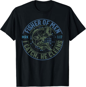Fisher Of Men I Catch He Cleans, MARK 1:17 Christian Church T-Shirt - T-Shirt | Black