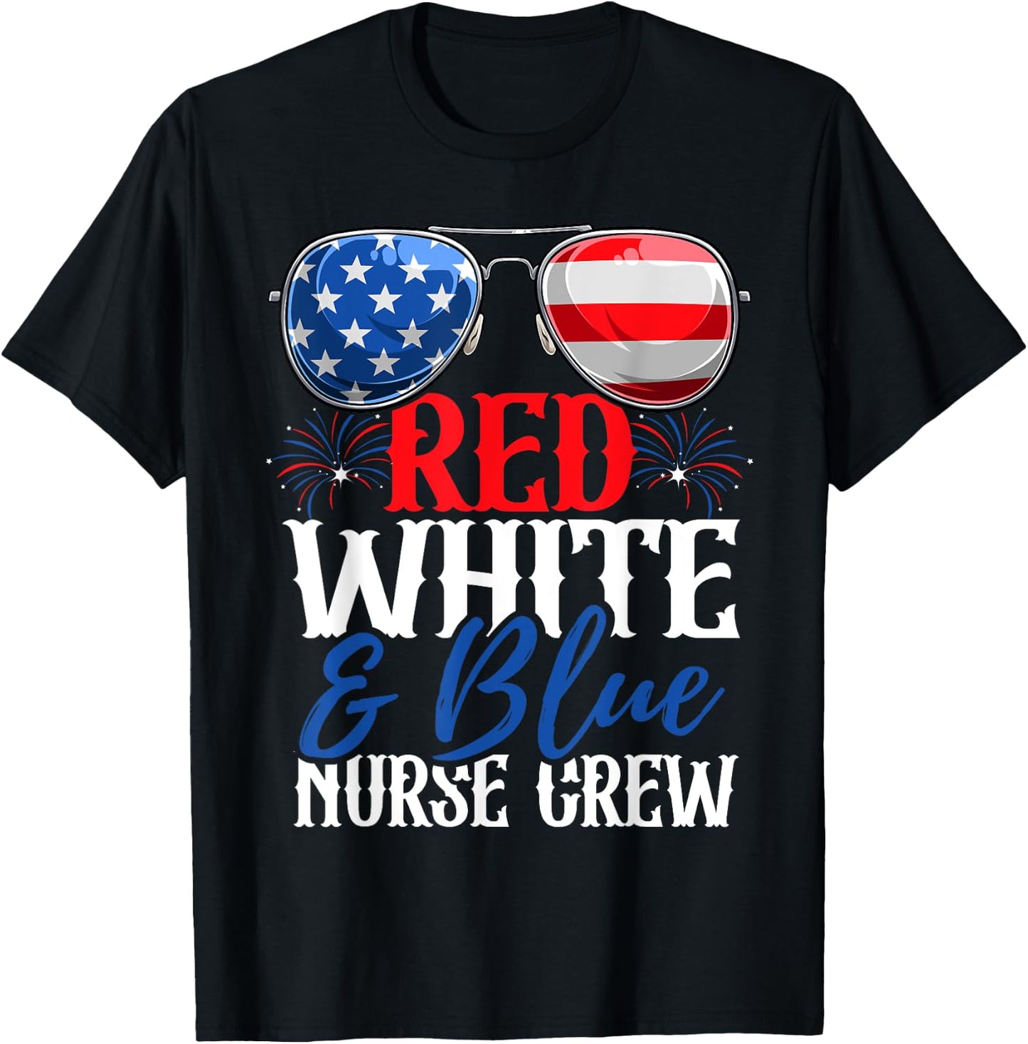 Red White And Blue Nurse Crew 4th Of July American Flag T-Shirt - T-Shirt | Black