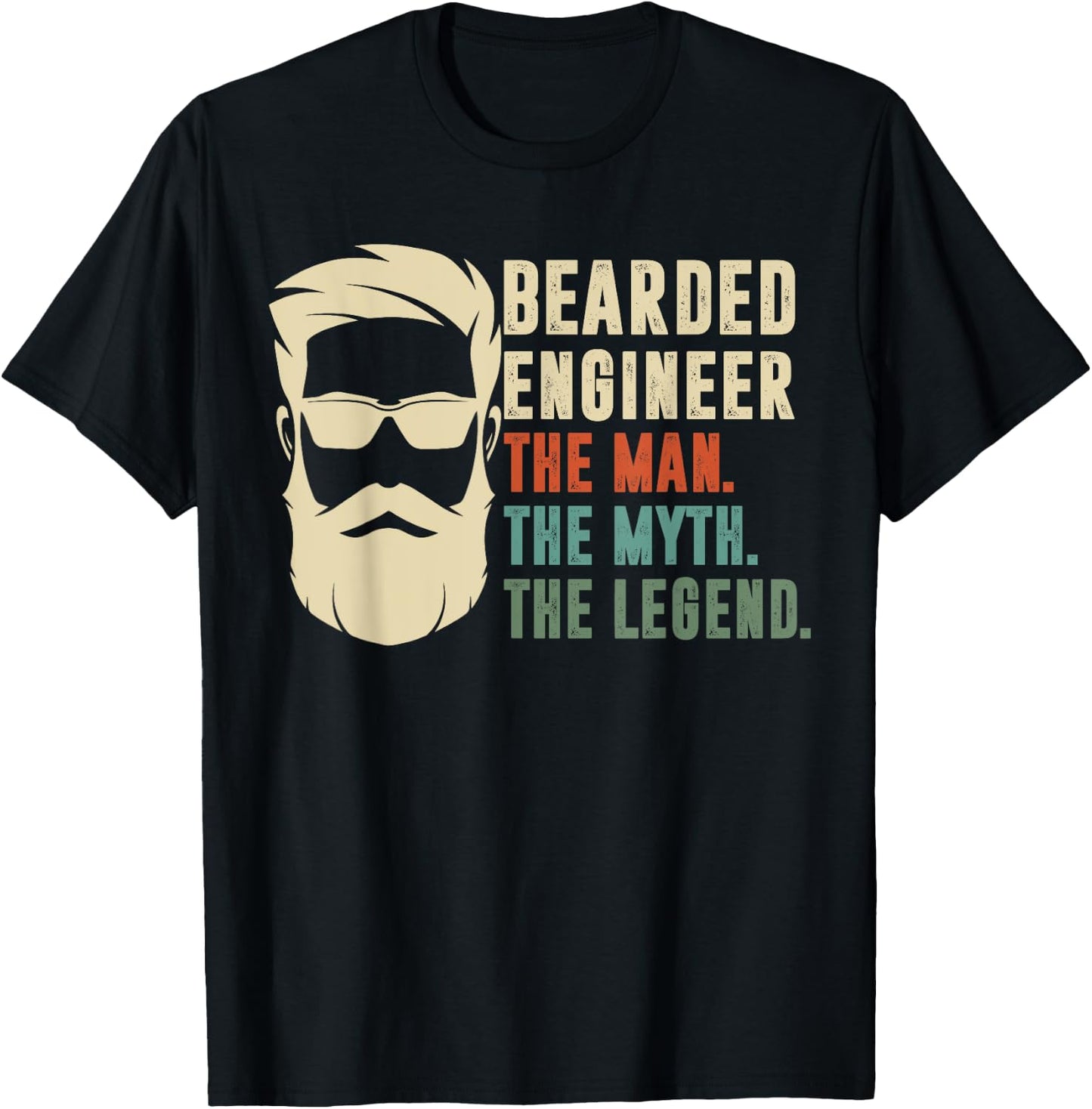 Bearded Engineer The Man The Myth The Legend T-Shirt - T-Shirt | Black