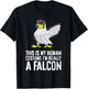 This Is My Human Costume I'm Really A Falcon T-Shirt - T-Shirt | Black