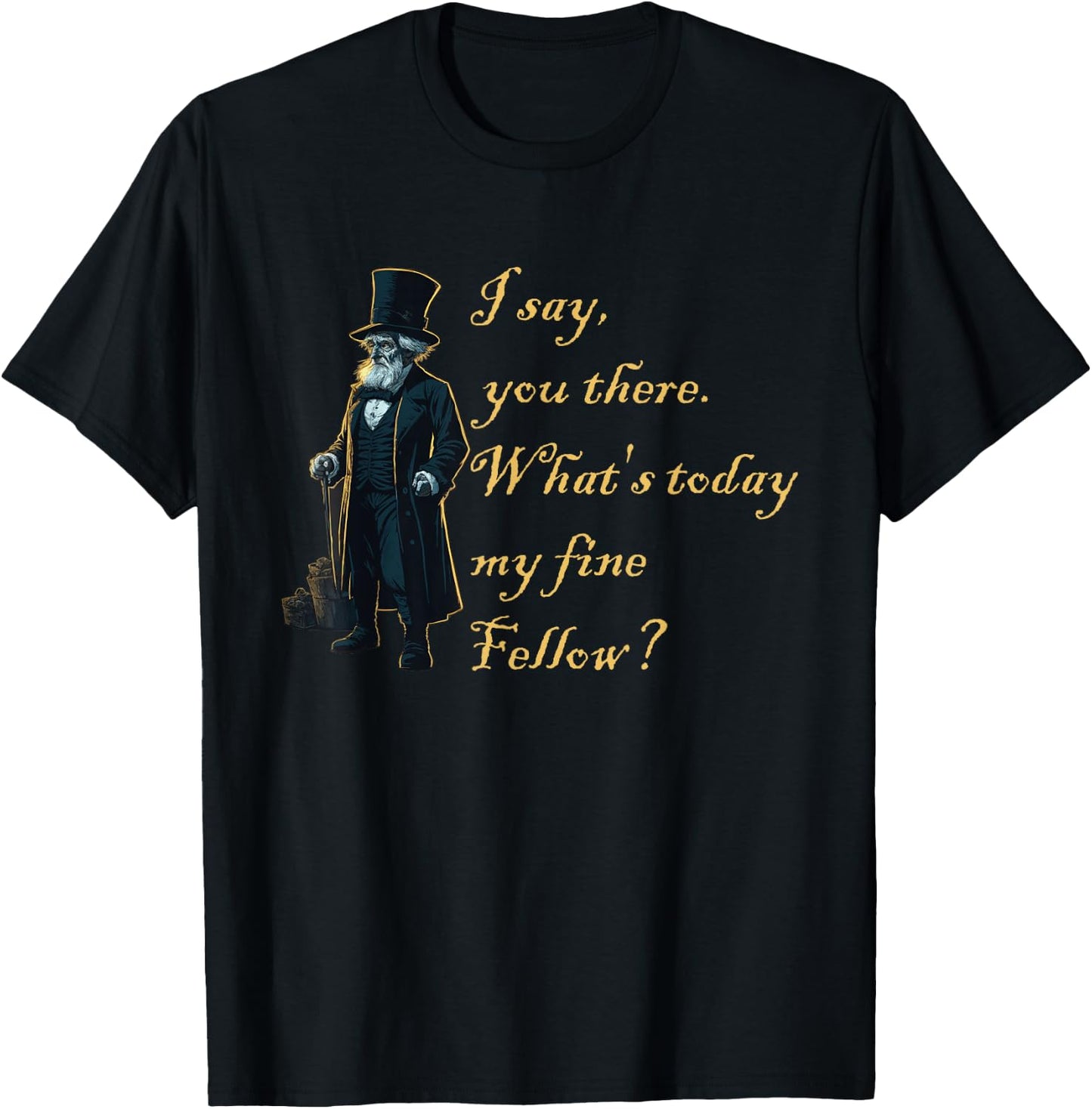 Christmas Dickens s Christmas Carol s Funny Quote T-Shirt - T-Shirt | Black
