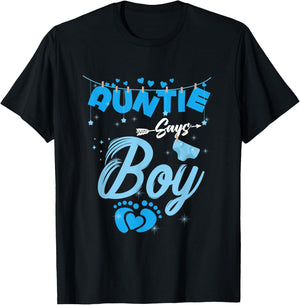 Gender Reveal Auntie Says Boy Baby Matching Family Set T-Shirt - T-Shirt | Black
