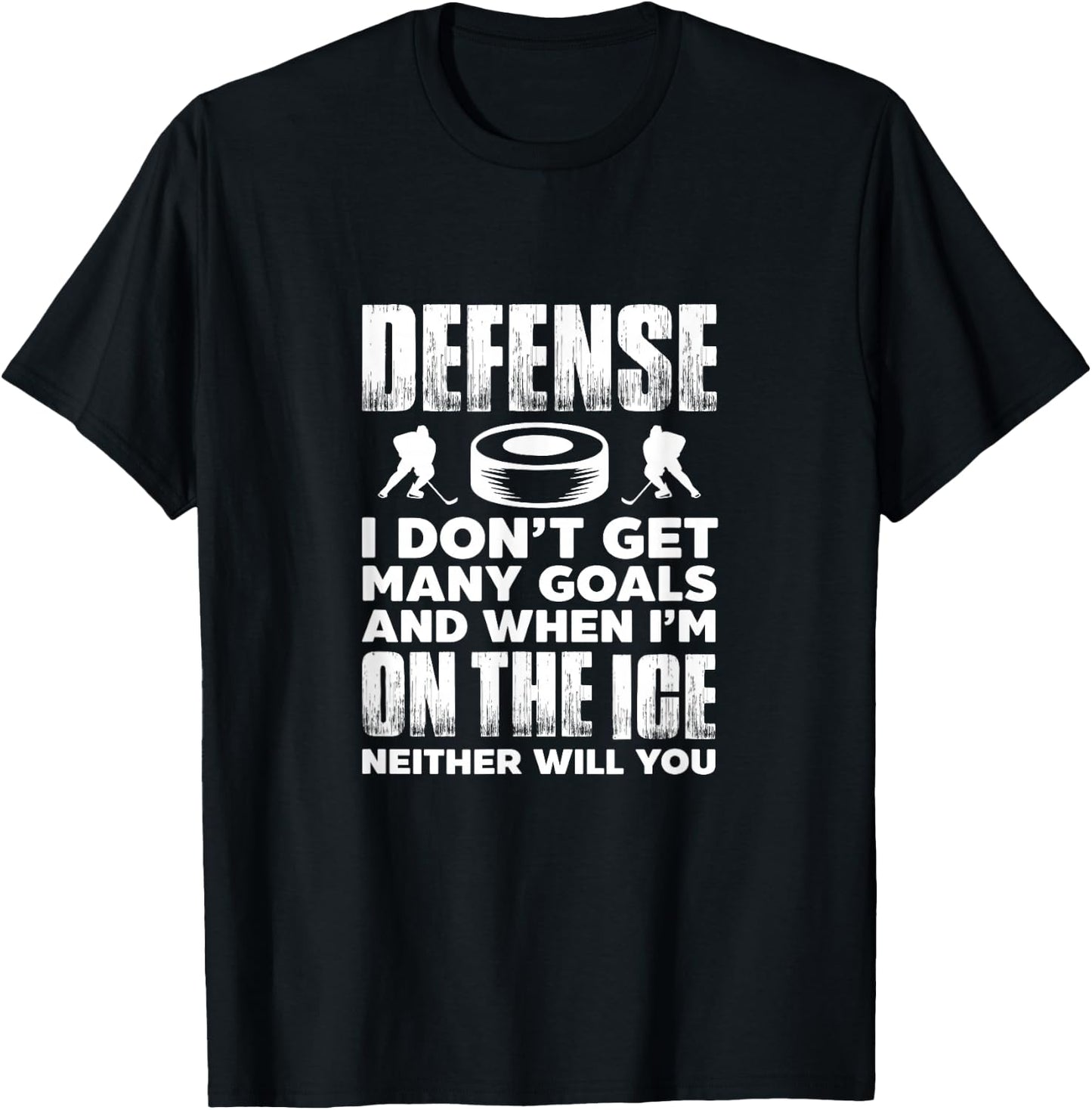 Ice Hockey Player Goalie Defense I Don't Get Many Goals T-Shirt - T-Shirt | Black