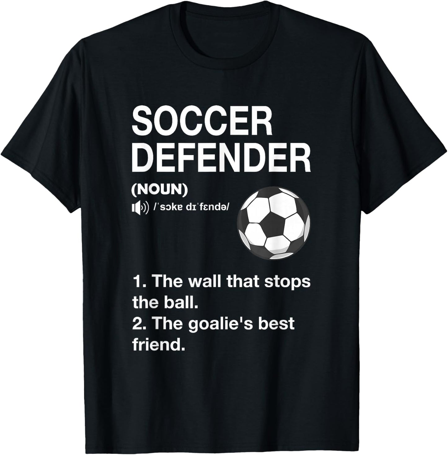 Soccer Defender Definition Soccer Player Football T-Shirt - T-Shirt | Black