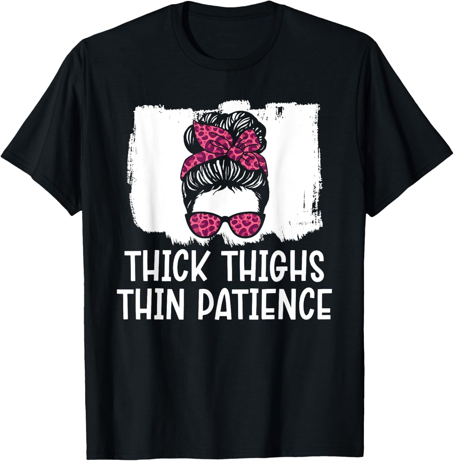 Thick Thighs Thin Patience Gym Fitness Workout Exercise T-Shirt - T-Shirt | Black