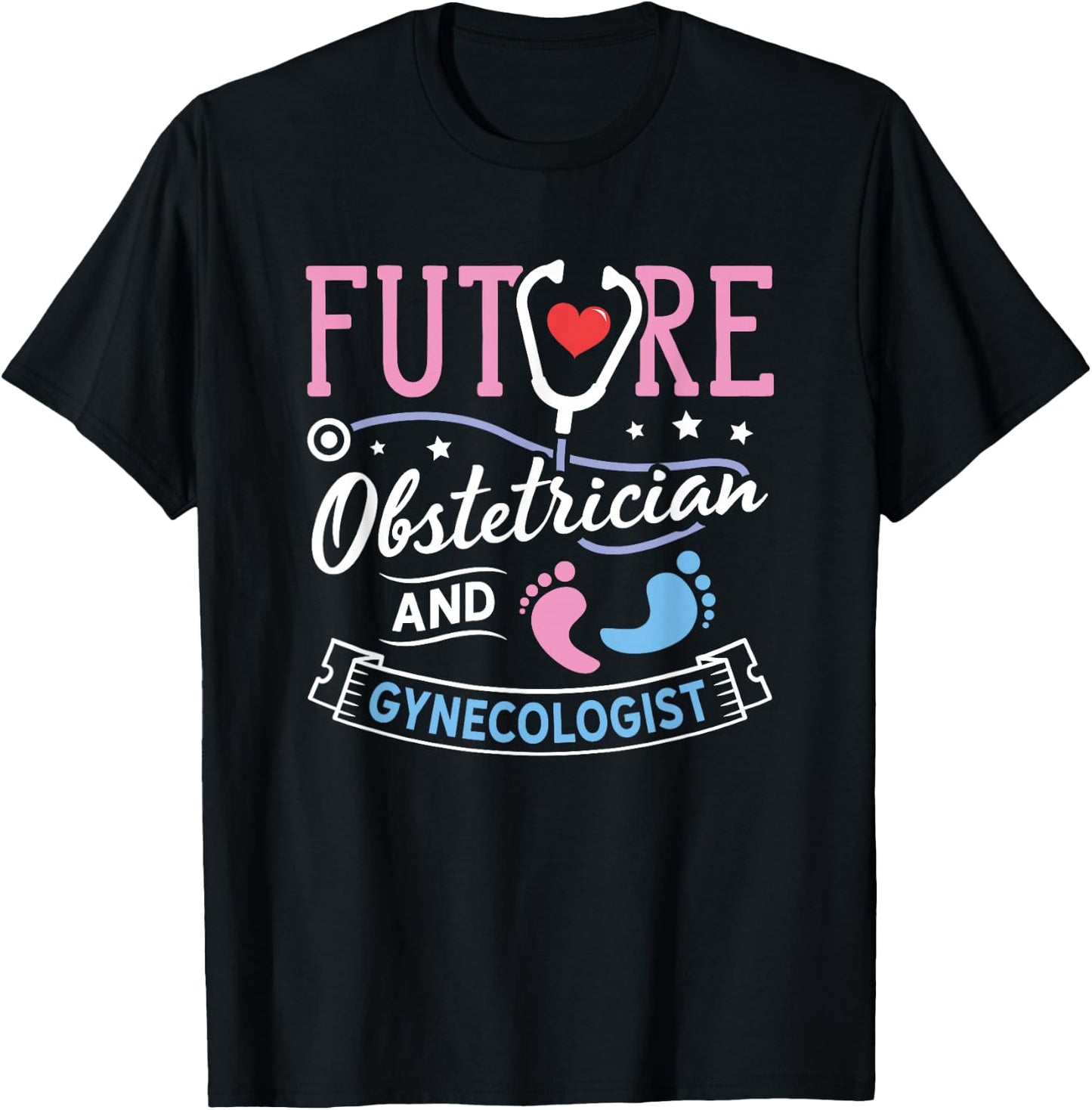 Obstetrics Nurse Obgyn Gynecologist Future Obstetrician T-Shirt - T-Shirt | Black