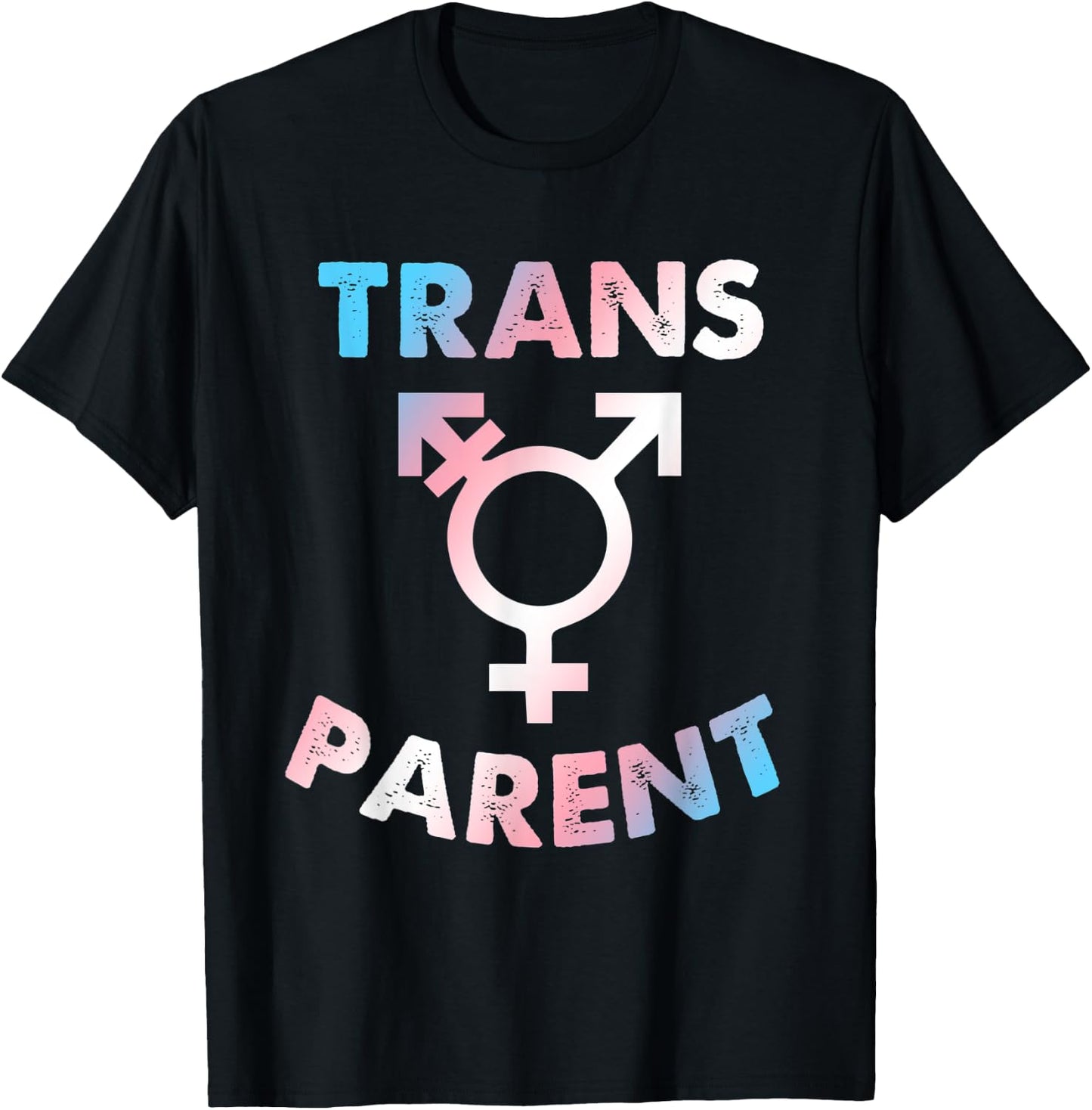 Trans Parent Transgender Apparel T-Shirt - T-Shirt | Black