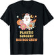 Plastic Surgery Boo Boo Crew Nurse Halloween T-Shirt - T-Shirt | Black