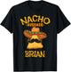 Nacho Average Brian Personalized Name Funny Taco T-Shirt - T-Shirt | Black