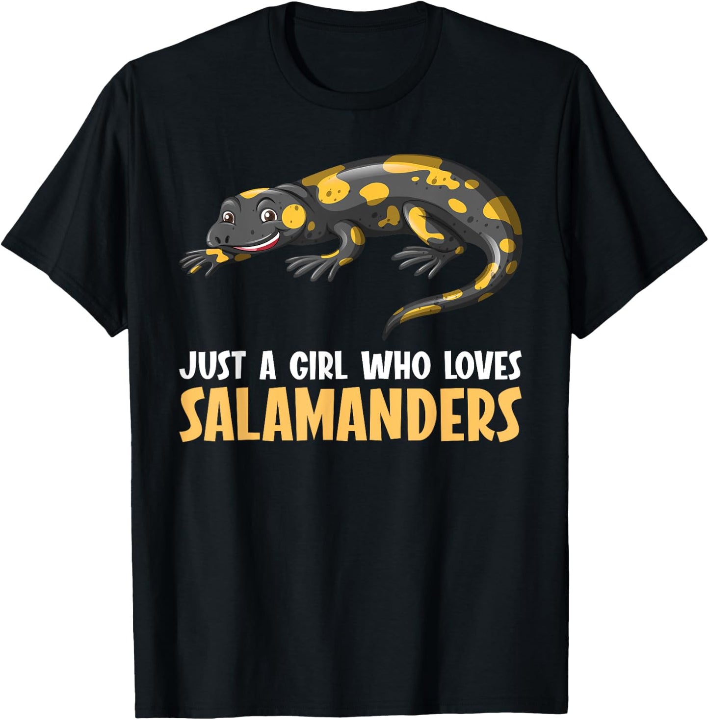 Just a girl who loves Salamanders Salamander T-Shirt - T-Shirt | Black