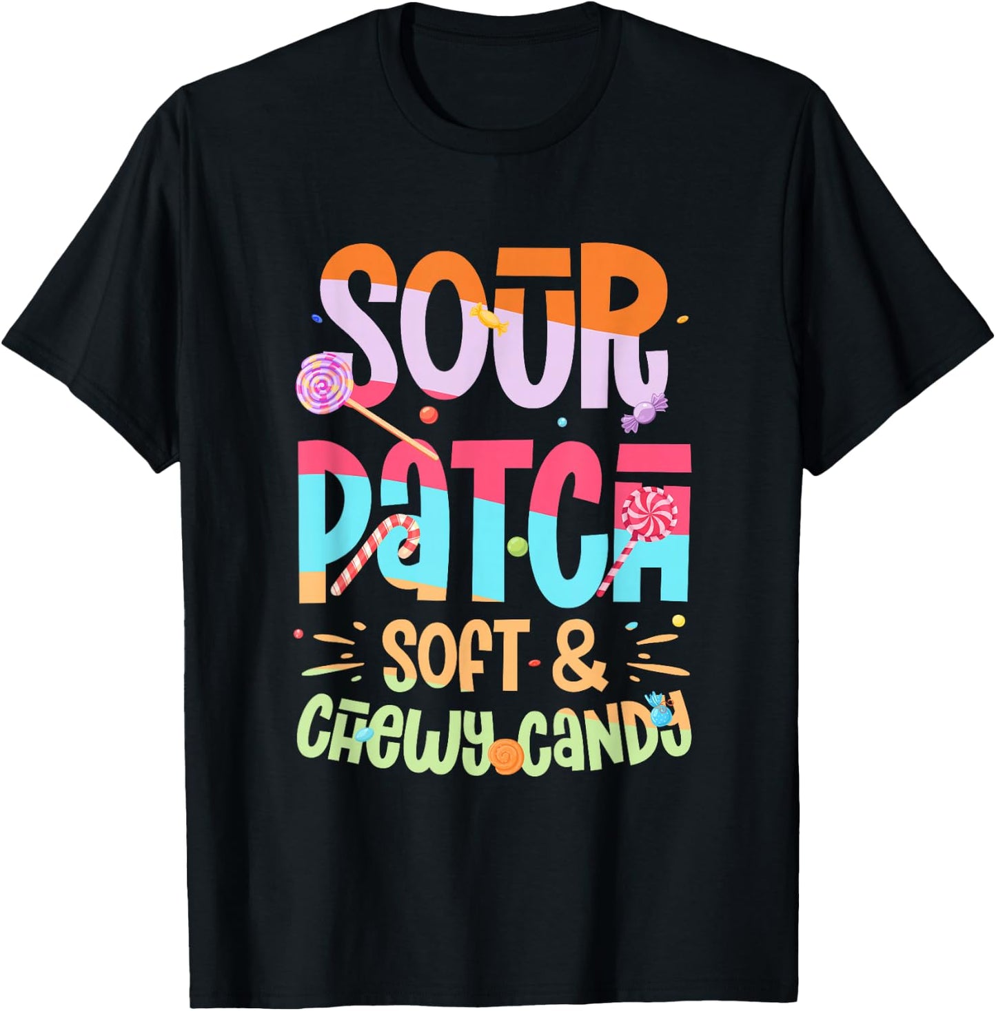 Sour Patch Soft & Chewy Candy Funny Patch Candy Patches T-Shirt - T-Shirt | Black