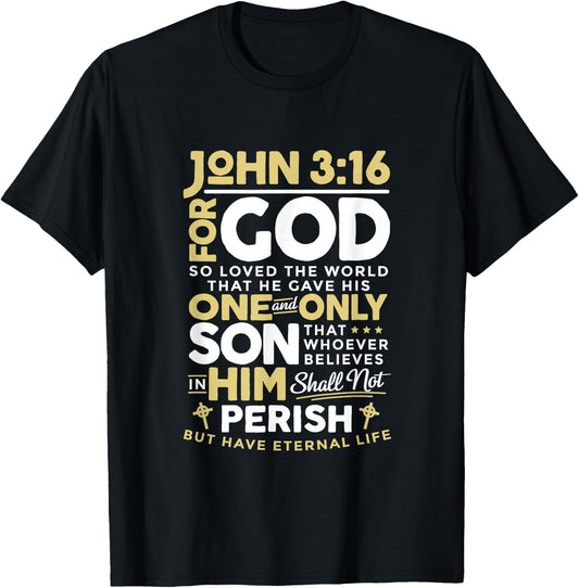 John 3:16 God So Loved The World Christian T-Shirt - T-Shirt | Black