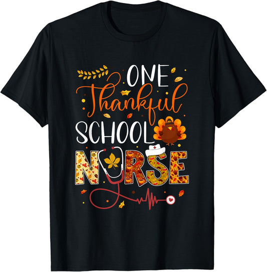 One Thankful School Nurse Thanksgiving Day Nurse Turkey T-Shirt - T-Shirt | Black