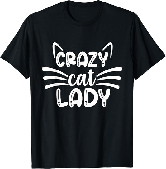Cute Cat Lover Stuff & Girls Design Co. Crazy Cat Lady Cats Lover T-Shirt - T-Shirt | Black