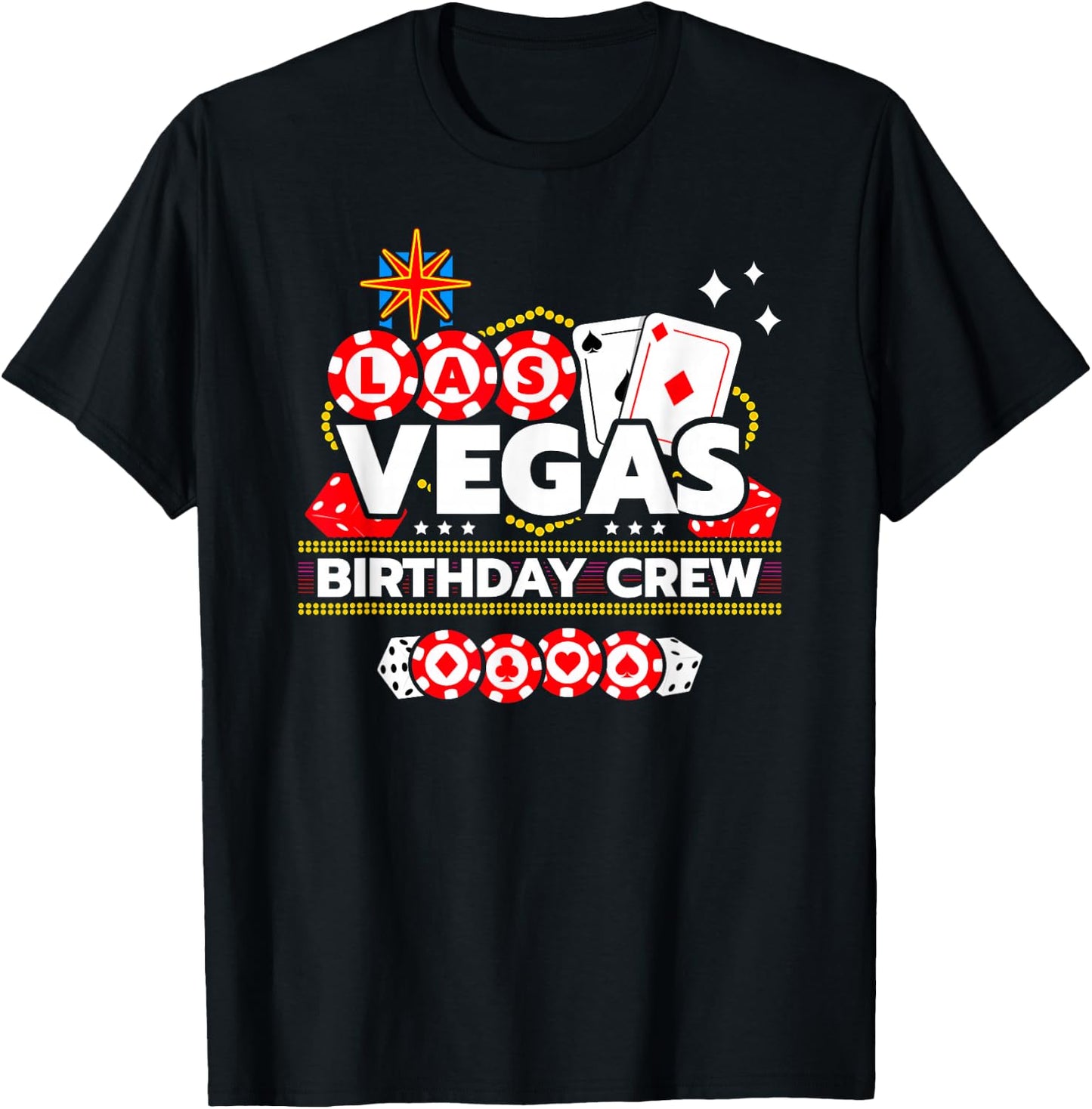 Las Vegas Birthday Party - Vegas Birthday Crew - -Adults - Black - Small - Short Sleeve - - Modern - Casual - Birthday - Themed T-Shirt - T-Shirt | Black