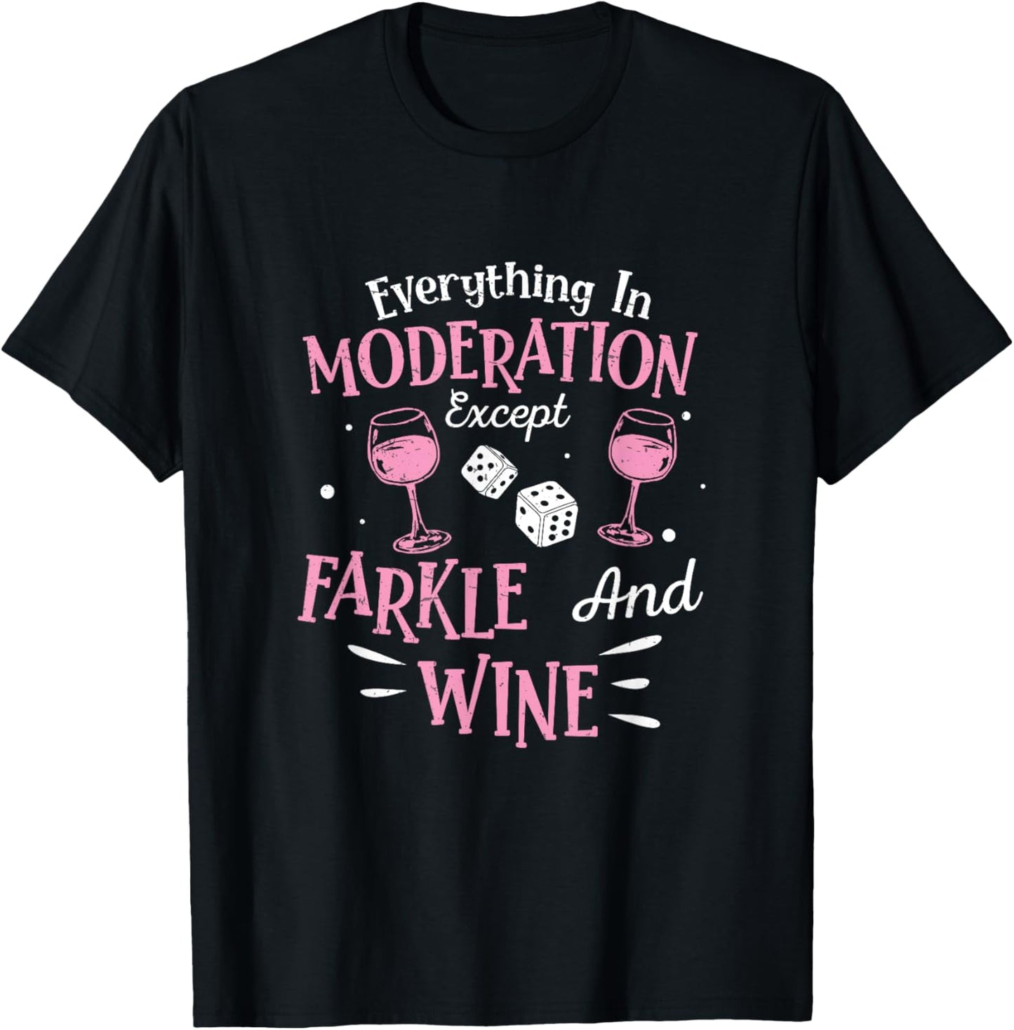 Farkle Player Farkle And Wine On Funny Dice Game T-Shirt - T-Shirt | Black