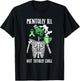 Mentally Ill But Totally Chill Mental Health Awareness T-Shirt - T-Shirt | Black