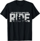 Life Is Better When You Ride Vintage Biker Motorcycle T-Shirt - T-Shirt | Black