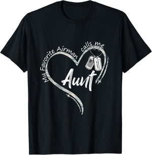 My Favorite Airman Calls Me Aunt Air Force Graduation Aunt T-Shirt - T-Shirt | Black
