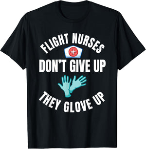 Flight Nurse RN Transport Medical Aeromedicine Glove Up T-Shirt - T-Shirt | Black