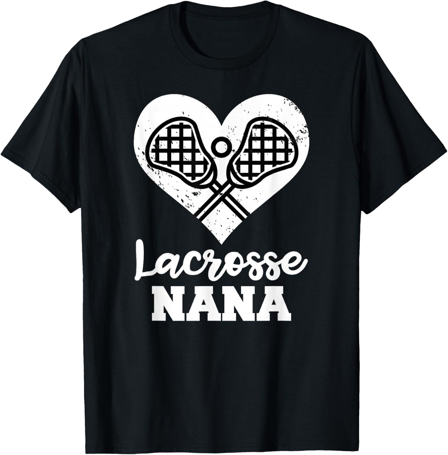 Lacrosse Nana Heart Funny Lacrosse Player Nana T-Shirt - T-Shirt | Black