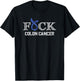 F+ck- Colon Cancer Awareness Supporter Ribbon T-Shirt - T-Shirt | Black