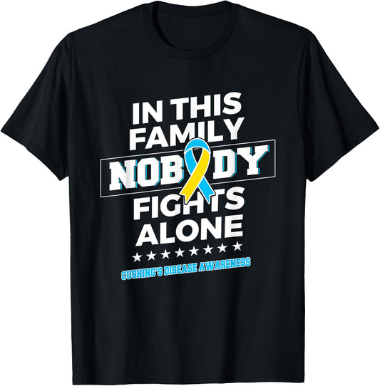 Nobody fights alone Cushing's Disease Awareness T-Shirt - T-Shirt | Black