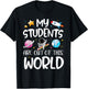 My Students Are Out Of This World Funny Space Teacher T-Shirt - T-Shirt | Black
