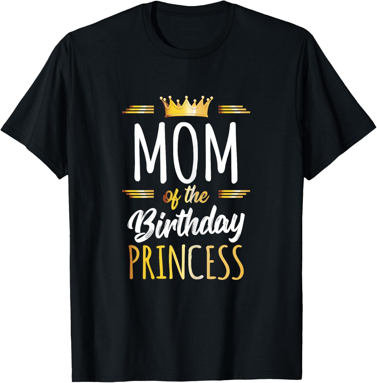 Mom of The Birthday Princess Mommy Women Birthday Party T-Shirt - T-Shirt | Black