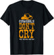Cowgirls don't cry They reload and ride T-Shirt - T-Shirt | Black