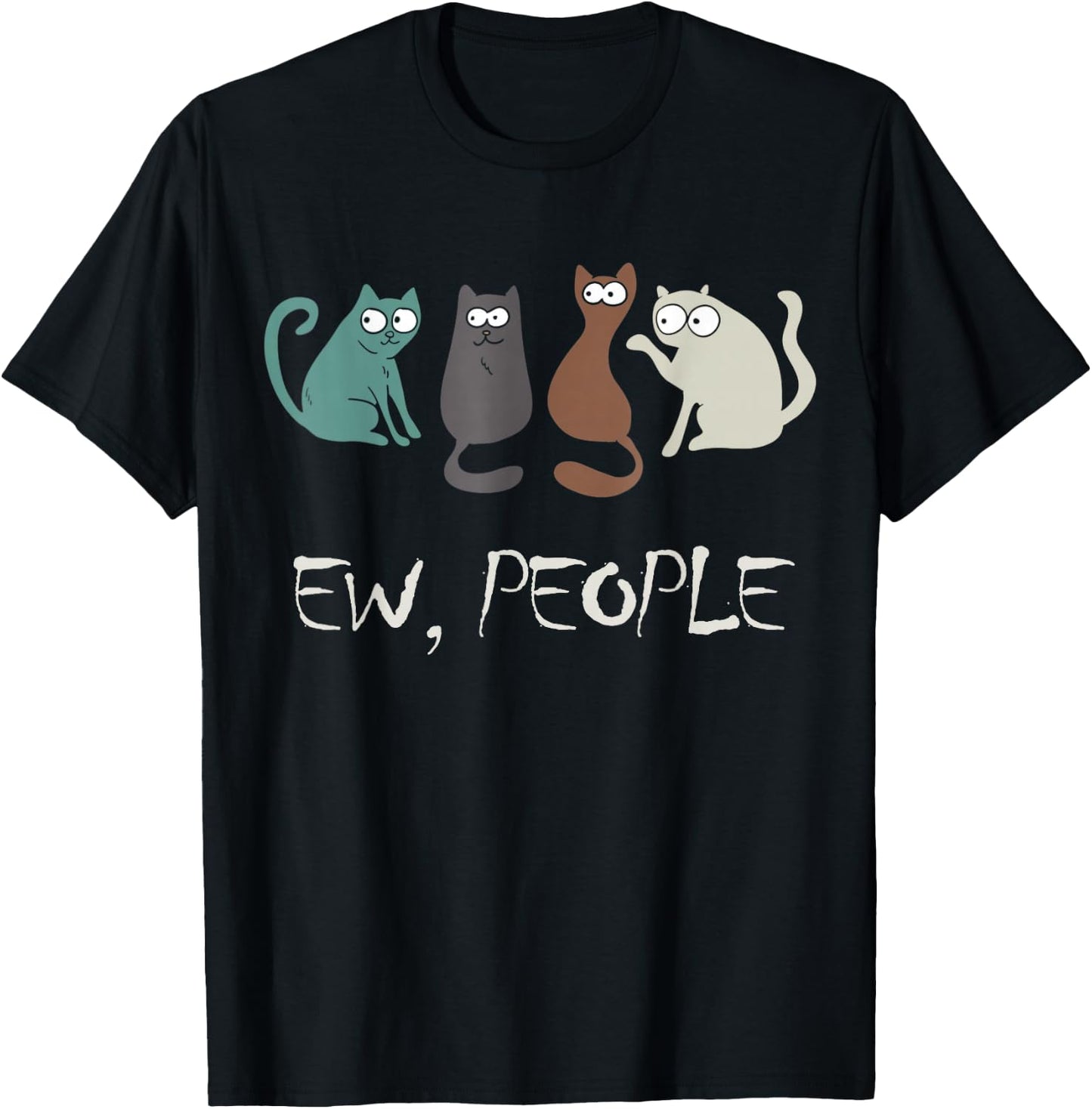 Ew People Funny Black Cat Cute Meowy Kitty Cat Lover Gift T-Shirt - T-Shirt | Black