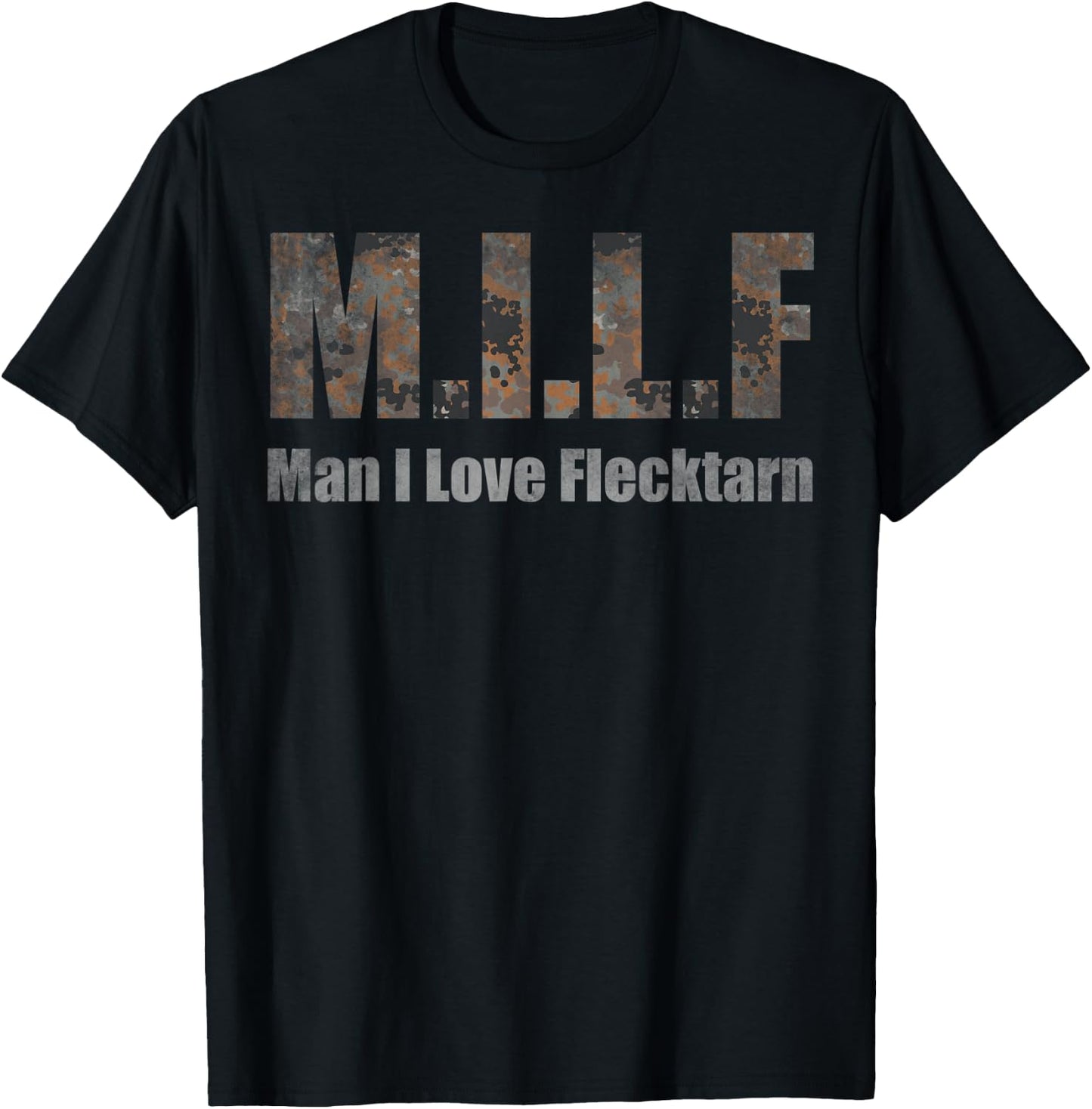 M.I.L.F Man I Love Flecktarn MILF T-Shirt - T-Shirt | Black