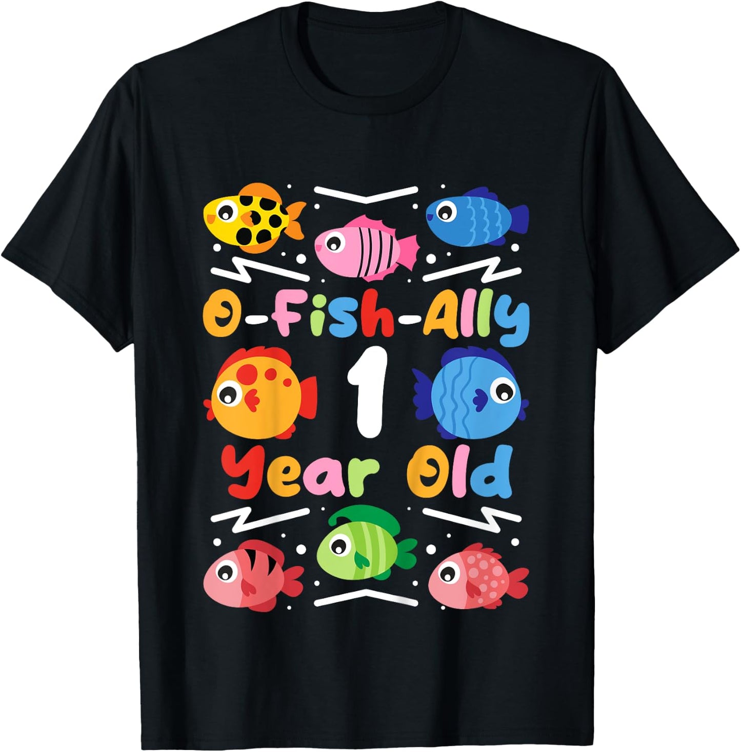 O-Fish-Ally 1 Year Old, Kids Fishing 1st Birthday T-Shirt - T-Shirt | Black