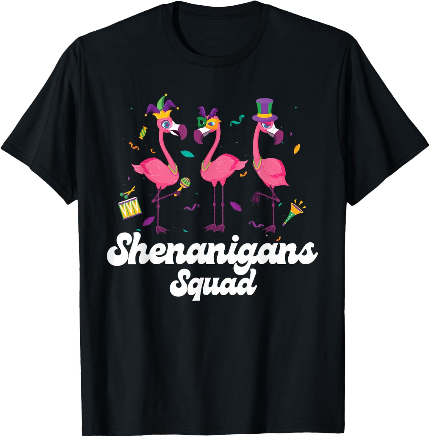 Shenanigans Squad Mardi Gras Flamingo Party Parade Matching T-Shirt - T-Shirt | Black