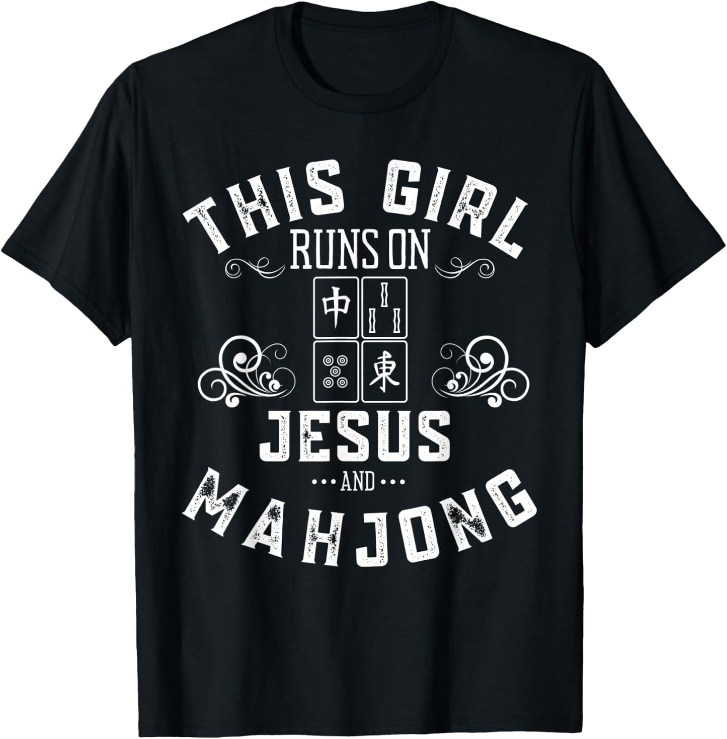 This Girl Runs On Jesus And Mahjong T-Shirt - T-Shirt | Black