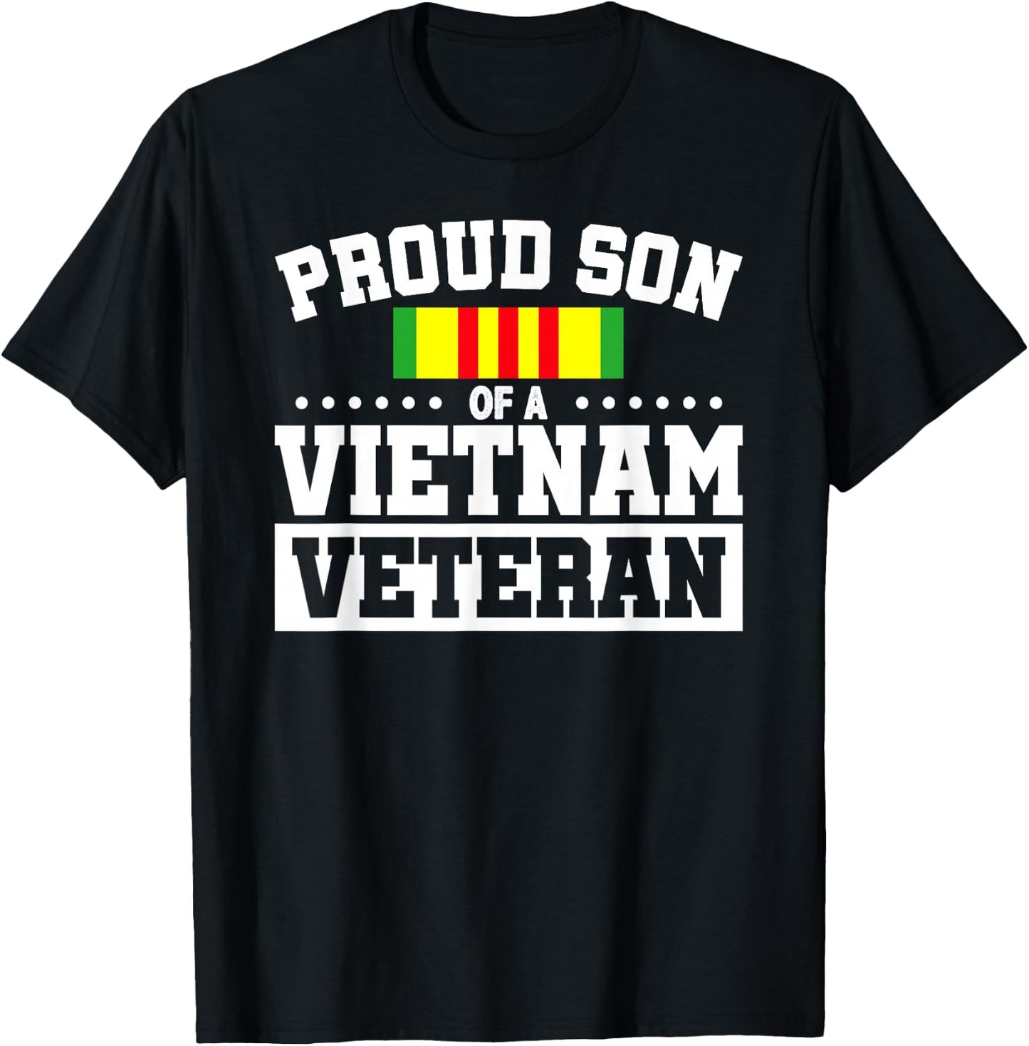 Proud Son Of A Vietnam Veteran T-Shirt - T-Shirt | Black