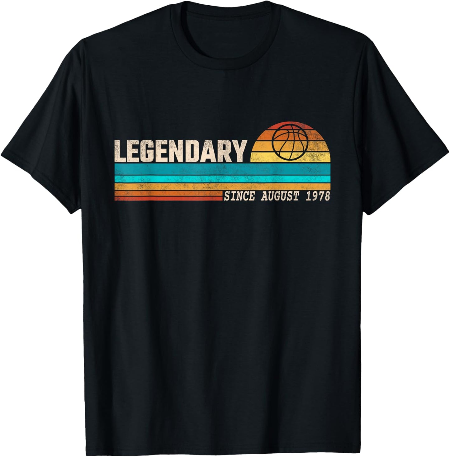 Basketball Player Legend Since August 1978 Birthday T-Shirt - T-Shirt | Black
